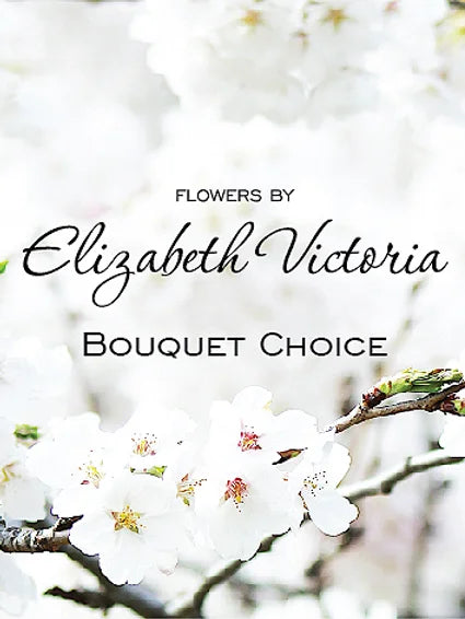 Elizabeth Victoria’s Bouquet Choice