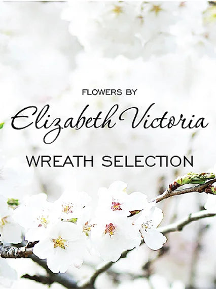 Flowers by Elizabeth Victoria Wreath Selection